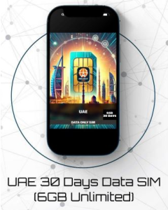 Best and Cheapest UAE 30 Days Data SIM - 6GB Unlimited